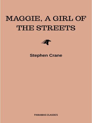 cover image of Maggie, a Girl of the Streets
